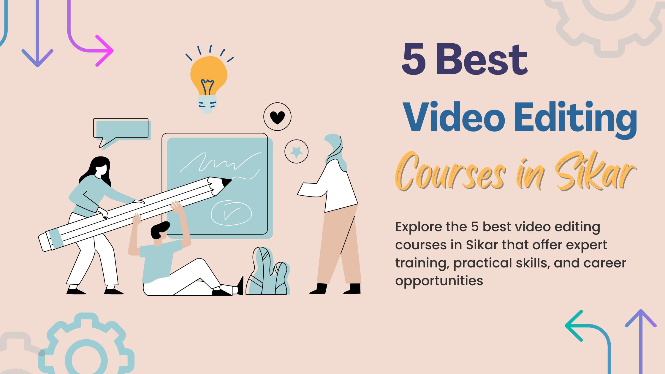 Best Video Editing Courses in Sikar