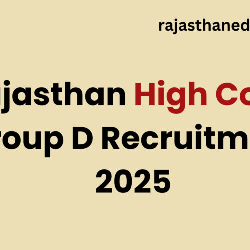 Rajasthan High Court Group D Recruitment 2025
